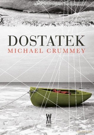 Dostatek - Michael Crummey [KSIĄŻKA]