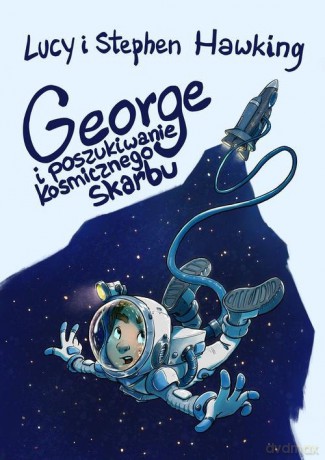 George i poszukiwanie kosmicznego skarbu - Lucy Hawking, Stephen Hawking [KSIĄŻKA]
