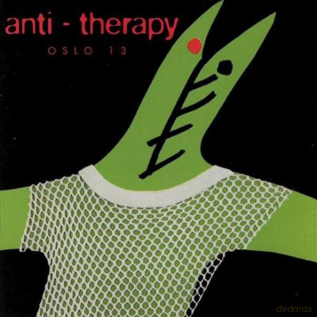 Oslo 13: Anti - Therapy [CD]