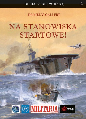 Na stanowiska startowe - Daniel V. Gallery [KSIĄŻKA]