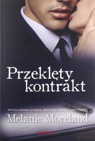 Przeklęty kontrakt - Melanie Moreland [KSIĄŻKA]