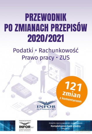 Przewodnik po zmianach przepisów 2020/2021 [KSIĄŻKA]