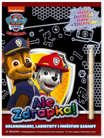 Psi Patrol. Ale zdrapka! [KSIĄŻKA]
