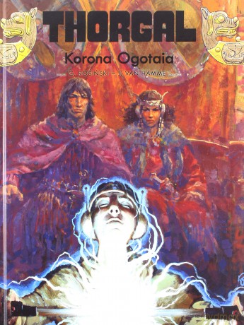 Thorgal Korona Ogotaia - Hamme Jean Van [KOMIKS]