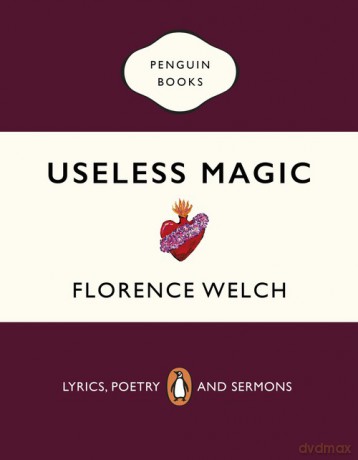 Useless Magic - Florence Welch [KSIĄŻKA]