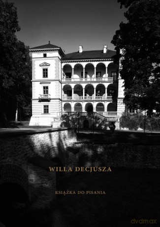 Willa Decjusza Książka do pisania - Adam Partyka, Paweł Łyżwiński [KSIĄŻKA]