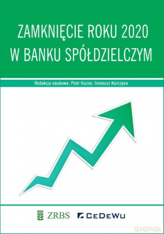 Zamknięcie roku 2020 w banku spółdzielczym [KSIĄŻKA]