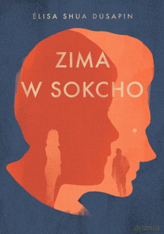 Zima w Sokcho - Dusapin Elisa Shua [KSIĄŻKA]