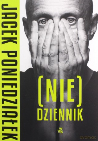 (Nie)dziennik - Jacek Poniedziałek [KSIĄŻKA]