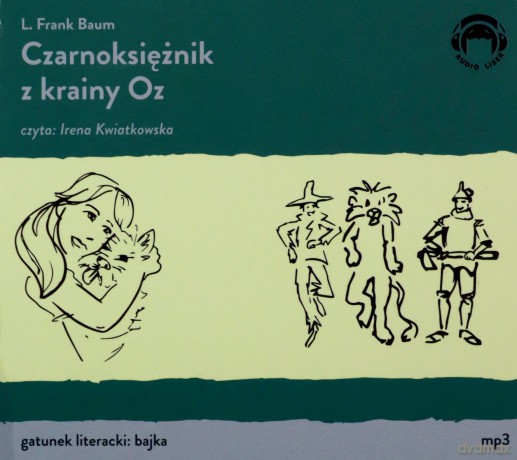 Czarnoksiężnik z krainy Oz - Baum L.frank [AUDIOBOOK]