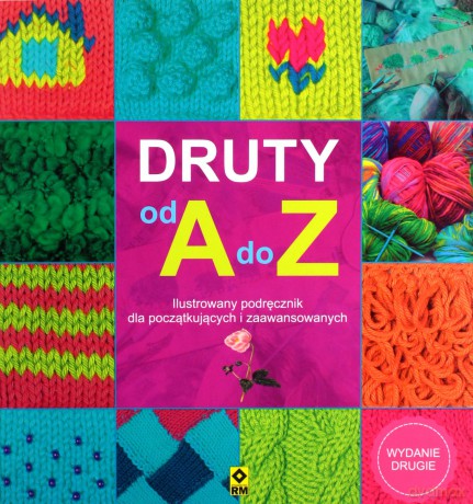 Druty od A do Z - Opracowanie zbiorowe [KSIĄŻKA]