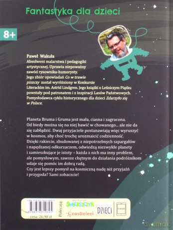 Kosmiczne przygody Bruma i Gruma - Paweł Wakuła [KSIĄŻKA]