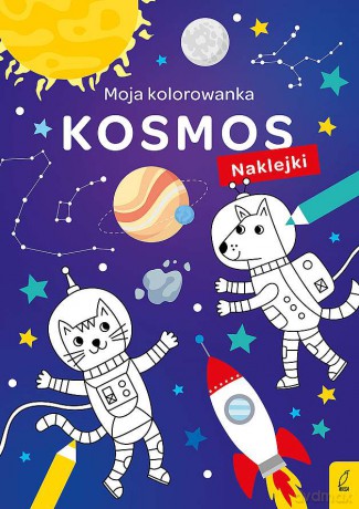 Kosmos. Moja kolorowanka - Opracowanie zbiorowe [KSIĄŻKA]