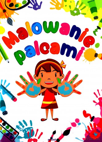 Malowanie palcami - Monika Matusiak [KSIĄŻKA]