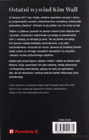 Przerwane życie Kim Wall - Ingrid Wall, Joachim Wall [KSIĄŻKA]