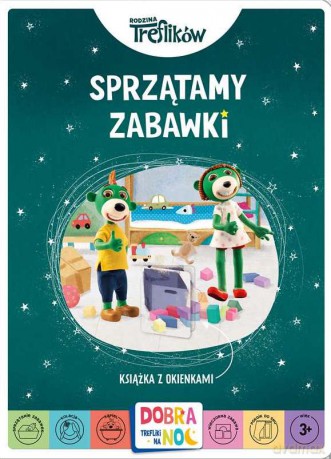 Sprzątamy zabawki. Książka z okienkami. Rodzina treflików. Dobranoc, Trefliki na noc - Opracowanie zbiorowe [KSIĄŻKA]