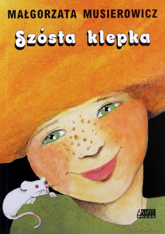 Szósta klepka - Małgorzata Musierowicz [KSIĄŻKA]
