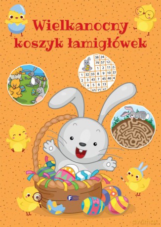 Wielkanocny koszyk łamigłówek. - Opracowanie zbiorowe [KSIĄŻKA]