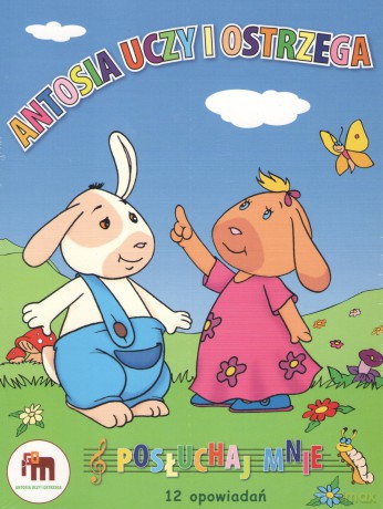 Antosia uczy i ostrzega [AUDIOBOOK]