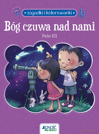 Bóg czuwa nad nami. Psalm 121. Zagadki i kolorowanki - Agnes de Bezenac, Salem de Bezenac [KSIĄŻKA]