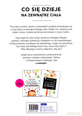 Ciało człowieka. Co się dzieje na zewnątrz - Cristina Junyent [KSIĄŻKA]