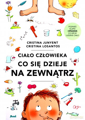Ciało człowieka. Co się dzieje na zewnątrz - Cristina Junyent [KSIĄŻKA]