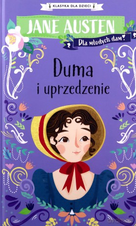 Duma i uprzedzenie - Jane Austen [KSIĄŻKA]