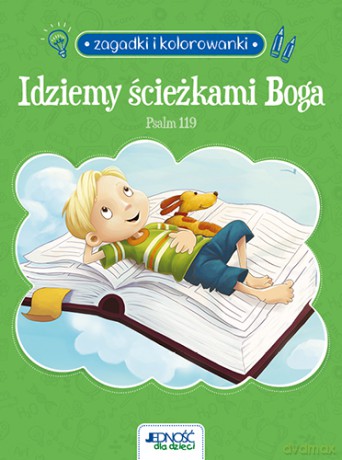 Idziemy ścieżkami Boga. Psalm 119. Zagadki i kolorowanki - Agnes de Bezenac, Salem de Bezenac [KSIĄŻKA]