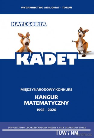Kangur 3 matematyka z wesołym kangurem poziom kadet [KSIĄŻKA]