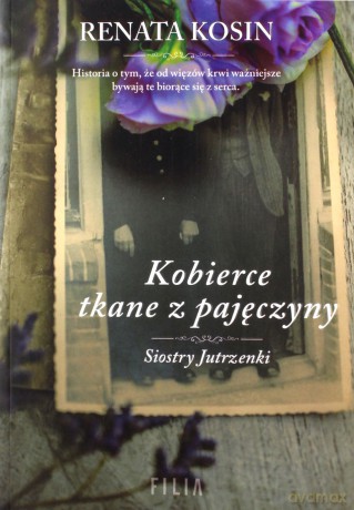 Kobierce tkane z pajęczyny - Renata Kosin [KSIĄŻKA]