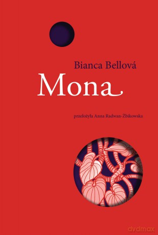 Mona - Bianca Bellova [KSIĄŻKA]