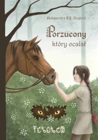 Porzucony, który ocalał - Aleksandra R. K. Stupera [KSIĄŻKA]
