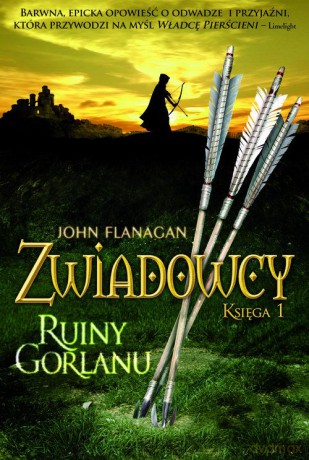 Ruiny Gorlanu. Zwiadowcy (Tom 1) - John Flanagan [KSIĄŻKA]