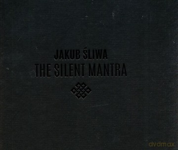 Cicha mantra - Jakub Śliwa [KSIĄŻKA]