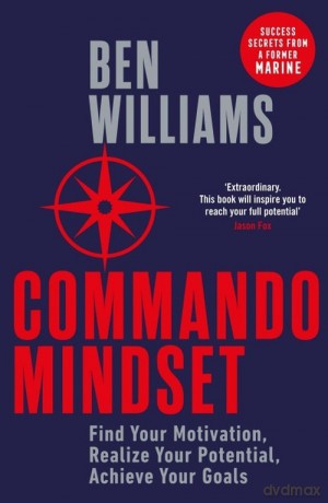 Commando Mindset - Ben Williams [KSIĄŻKA]