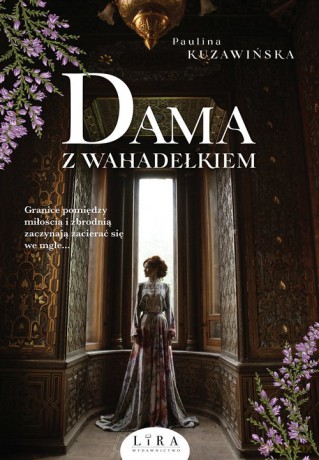 Dama z wahadełkiem - Paulina Kuzawińska [KSIĄŻKA]