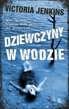 Dziewczyny w wodzie - Victoria Jenkins [KSIĄŻKA]