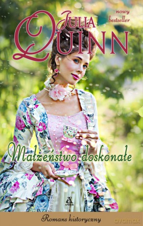 Małżeństwo doskonałe - Julia Quinn [KSIĄŻKA]