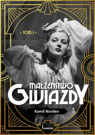 Małżeństwo gwiazdy - Kamil Norden [KSIĄŻKA]