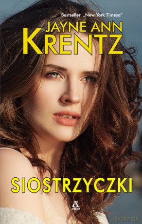 Siostrzyczki - Jayne Ann Krentz [KSIĄŻKA]