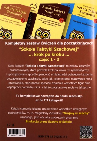 Szkoła Taktyki szachowej. Pierwszy rok nauczania. Proste maty. Mat w 1 posunięciu - Jerzy Zezulkin [KSIĄŻKA]