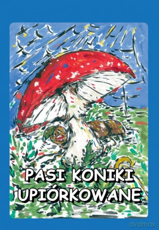 Pasi koniki upiórkowane - Małgorzata Nowakowska-Karczewska [KSIĄŻKA]