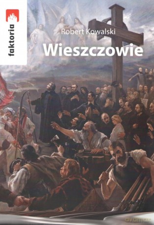 Wieszczowie - Robert Kowalski [KSIĄŻKA]