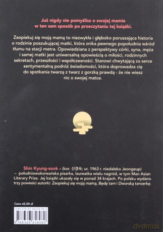 Zaopiekuj się moją mamą - Kyung-sook Shin [KSIĄŻKA]