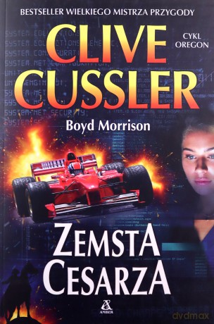 Zemsta cesarza - Clive Cussler, Boyd Morris [KSIĄŻKA]