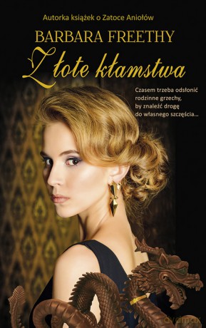 Złote kłamstwa - Barbara Freethy [KSIĄŻKA]
