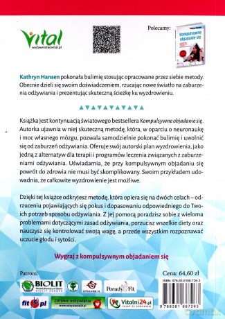 Jak uwolnić się od kompulsywnego objadania się. Naukowy plan pokonania bulimii i eliminacji zaburzeń odżywiania - Kathryn Hansen [KSIĄŻKA]