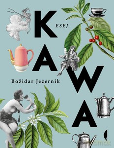 Kawa - Božidar Jezernik [KSIĄŻKA]
