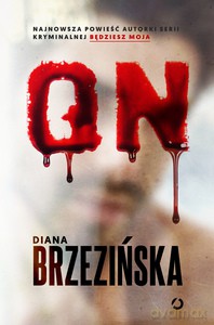 On - Diana Brzezińska [KSIĄŻKA]