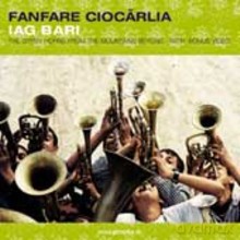 Fanfare Ciocarlia: Iag Bari [CD]